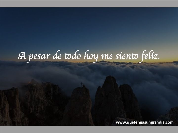 A pesar de todo...